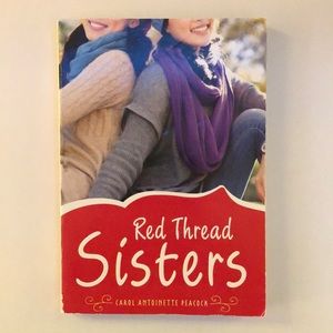 Red thread sisters by carol antoinette peacock